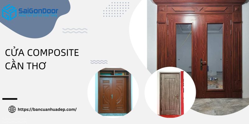 cửa Composite Cần Thơ