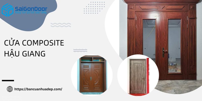 cửa Composite Hậu Giang